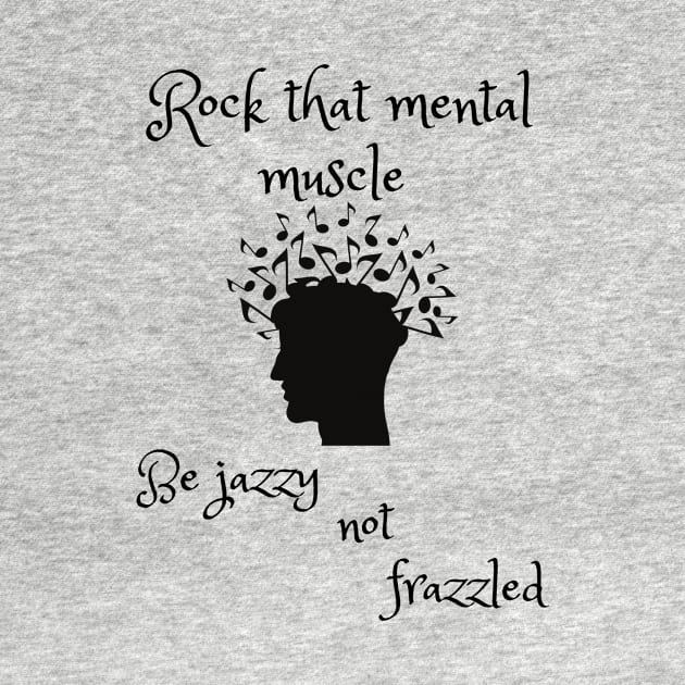 Jazzy Mindset by Pathway Prints